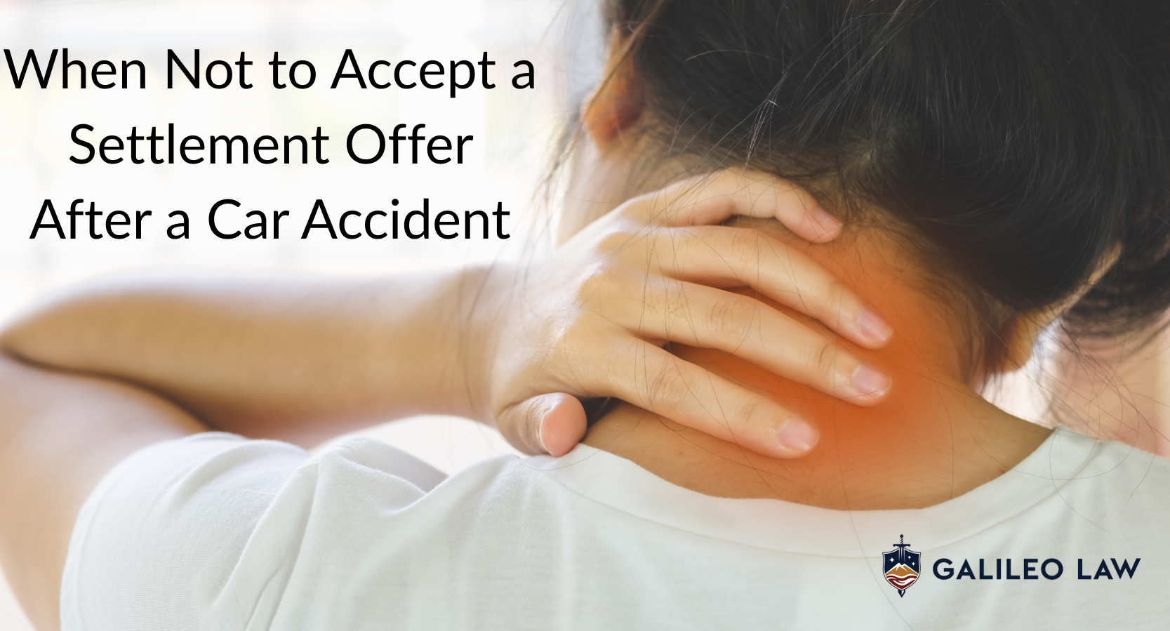 When Not to Accept a Settlement Offer After a Car Accident